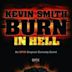 Kevin Smith: Burn in Hell