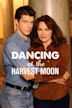 Dancing at the Harvest Moon