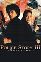 Police Story III: Supercop