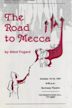 The Road to Mecca (film)