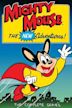 Mighty Mouse: The New Adventures