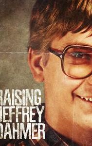 Raising Jeffrey Dahmer