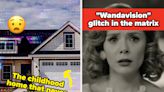 The House That Never Existed, The Ghost That Caught Her Cheating, And 25 Other "Unsolved Mysteries" People Can't Explain