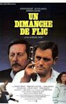 Un dimanche de flic