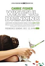 Carrie Fisher’s Wishful Drinking Stage Production Comes to HBO as a ...