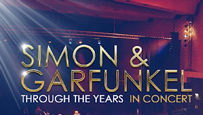 SIMON & GARFUNKLE Through The Years at Babbacombe Theatre