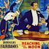 Reaching for the Moon (1930 film)