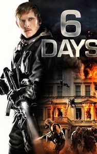 6 Days (2017 film)