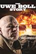 The Uwe Boll Story