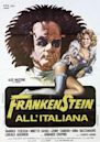 Frankenstein all'italiana – Prendimi, straziami, che brucio de passion!