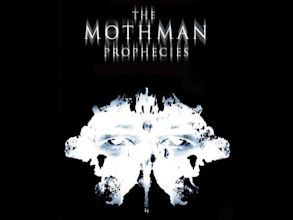 The Mothman Prophecies