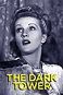 The Dark Tower (Film, 1943) - MovieMeter.nl