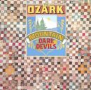 Ozark Mountain Daredevils [1973]