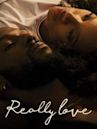 Really Love (film)