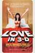 Love in 3-D