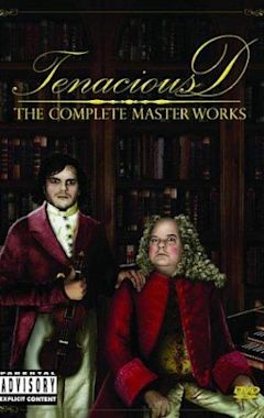 Tenacious D: The Complete Masterworks