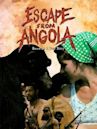 Escape from Angola