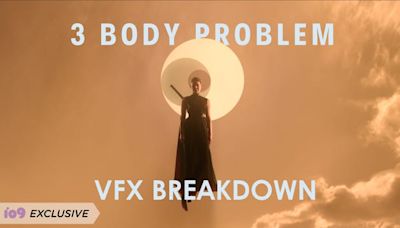 3 Body Problem's VFX Designer on Creating a Sci-Fi World