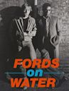 Fords on Water