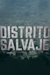 Distrito salvaje