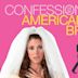 Confessions of an American Bride