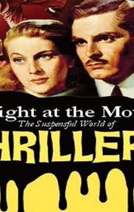 A Night at the Movies: The Suspenseful World of Thrillers