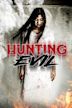 Hunting Evil