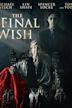 The Final Wish