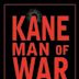 Kane: man of war | Action