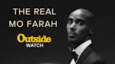 ‘The Real Mo Farah’ Is Now Available on Outside Watch