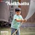 Natkhattu [From "Shastry VS Shastry"]