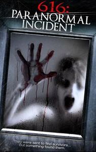 616: Paranormal Incident