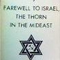 My farewell to Israel: The thorn in the Mideast