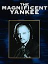 The Magnificent Yankee (1950 film)