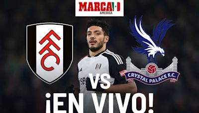 Fulham vs Crystal Palace EN VIVO Online. Raúl Jiménez en Premier League 2024 J35