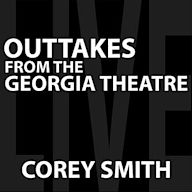 Outtakes from the Georgia Theatre