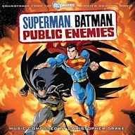 Superman Batman: Public Enemies [Original Soundtrack]