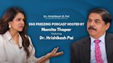 ...Pai attends a Podcast on Egg Freezing: A Crucial Aspect of IVF Treatment, hosted by Mrs. Namita Thapar, Executive Director of Emcure Pharmaceuticals...