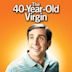 The 40-Year-Old Virgin