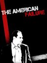 The American Failure