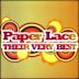 Paper Lace: Their Very Best