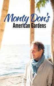 Monty Don's American Gardens