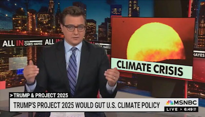 MSNBC's Chris Hayes details how Project 2025 would undermine climate action