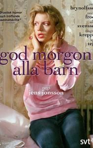 God morgon alla barn