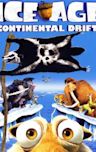 Ice Age: Continental Drift