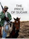 The Price of Sugar (2007 film)