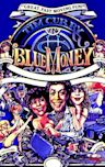 Blue Money (1985 film)