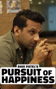 Ravi Patel's Pursuit of Happiness