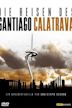 Santiago Calatrava's Travels