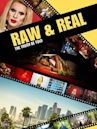 Raw and Real: The Truth Be Told